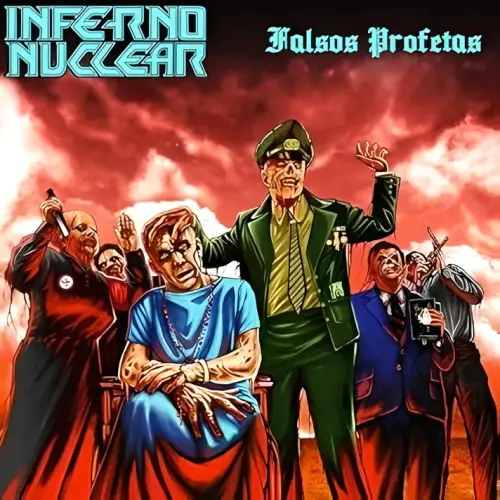 Inferno Nuclear : Falsos Profetas